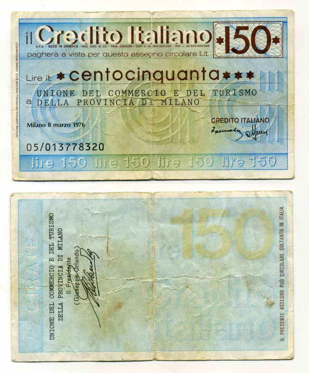 150 лир. Итальянские чеки. Итальянский плакат credito italiano. 150 Лир в рублях.