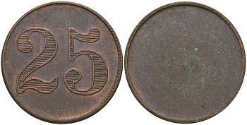 ФРАНЦИЯ 25 САНТИМОВ ND ПЛАТЕЖНЫЙ ЖЕТОН НАЧАЛА XX ВЕКА, ОДНОСТОРОННИЙ ЧЕКАН, ДИАМЕТР 24 ММ. медь 98-934