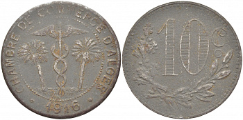 Алжир, Французская оккупация 10 сантимов 1916 Alger Chamber of Commerce KM TnA6 железо 114-923