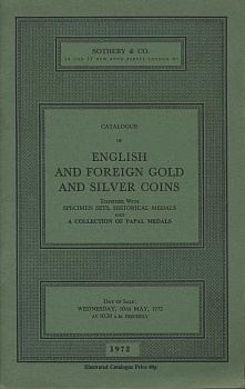 SOTHEBY & CO КАТАЛОГ АНГЛИЙСКИх И ЗАРУБЕЖНЫх ЗОЛОТЫх И СЕРЕБРЯНЫх МОНЕТ, В ТОМ ЧИСЛЕ ЛОТЫ С ОБРАЗЦАМИ, НАГРАДНЫЕ МЕДАЛИ И КОЛЛЕКЦИЯ ПАПСКИХ МЕДАЛЕЙ 26429 SOTHEBY & CO, CATALOGUE OF ENGLISH AND FOREIGN GOLD AND SILVER COINS TOGETHER 00-01-10-18