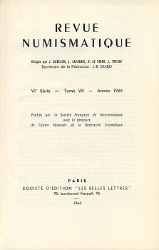 Ж.Бабелон, Ж. Лафори, Г. Ле риде, Ж. Трико  Ревю французского нумизматического общества 1965 г. 1966 J. BABELON, J. LAFAURIE, G. LE RIDER, J. TRICOU, REVUE NUMISMATIQUE, VI SERIE-TOME VII-ANNEE 1965, 345 страниц с иллюстрациями 58-01-03-06