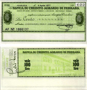 Италия 100 лир 1977 4 апреля 1977 Banca Di credito agrario Di ferrara бумага UNC (пресс) 7222-77-3-2