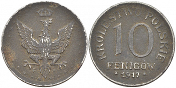 ПОЛЬША 10 ФЕНИГОВ 1917 FF, ПЕРВАЯ МИРОВАЯ ВОЙНА, НЕМЕЦКАЯ ОККУПАЦИЯ, ЛЕГЕНДА НЕ КАСАЕТСЯ КРАЯ KM 6 железо 213-917