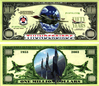 США 1000000 ДОЛЛАРОВ 2003 СУВЕНИРНАЯ БАНКНОТА, 50 ЛЕТ ТАНДЕРБЁРТУ, САМОЛЁТ, THUNDERBIRDS бумага UNC (ПРЕСС) 7198-43-4-1