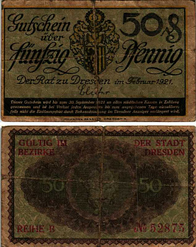 ДРЕЗДЕН 50 ПФЕННИГОВ 1921 ФЕВРАЛЬ 1921 - 30 СЕНТЯБРЯ 1921, НОТГЕЛЬД, ЗЕМЛЯ САКСОНИЯ, REIHE B Keller D30.3 бумага 6318-10-3-2