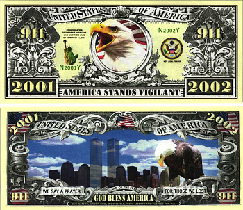 США СУВЕНИРНАЯ БАНКНОТА 2002 ПЕРВАЯ ГОДОВЩИНА ТРАГЕДИИ В НЬЮ-ЙОРКЕ, БАШНИ БЛИЗНЕЦЫ, АМЕРИКАНСКИЙ ОРЁЛ, 911 ТЕЛЕФОН СЛУЖБЫ СПАСЕНИЯ бумага UNC (ПРЕСС) 7198-34-4-2