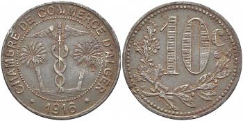Алжир, Французская оккупация 10 сантимов 1916 Alger Chamber of Commerce KM TnA6 железо 114-932