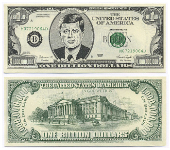США 1000000000 ДОЛЛАРОВ 2000 СУВЕНИРНАЯ БАНКНОТА, ПРЕЗИДЕНТ ДЖОН КЕННЕДИ бумага UNC (ПРЕСС) 8588-29-3-1