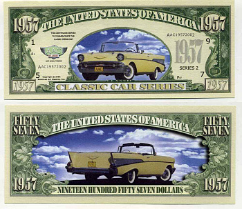 США 1957 ДОЛЛАРОВ 2002 СУВЕНИРНАЯ БАНКНОТА, СЕРИЯ КЛАСИЧЕСКИЕ АВТОМОБИЛИ, ААС 1957 ГОДА бумага UNC (ПРЕСС) 8588-12-2-2