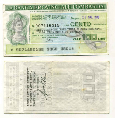 Италия чек на 100 лир 1976 Banca provinciale lombarda, ассоциация участников и коммерсантов провинции Бергамо бумага 8588-13-3-1