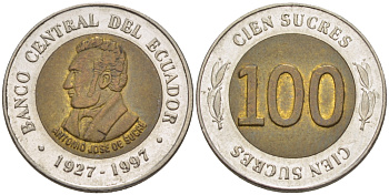 ЭКВАДОР 100 СУКРЕ 1997 АНТОНИО ХОСЕ де СУКРЕ, 70 ЛЕТ ЦЕНТРАЛЬНОМУ БАНКУ KM 101 биметалл 66-923
