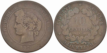 ФРАНЦИЯ 10 САНТИМОВ 1876 A, ТРЕТЬЯ РЕСПУБЛИКА (1871-1940) KM 815.1, LA FRANC 135.15 бронза 97-615