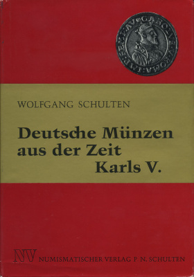Вольфганг Шультен Немецкие монеты со времен Карла V 1974 Wolfgang Schulten Deutsche munzen aus der zeit karls V, 503 страницы + изображения 00-01-17-11