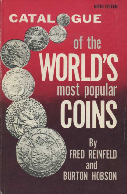 Фред Рейнфелд и Бертон Хобсон каталог самым популярных монет мира. 9-е издание 2000 Fred Reinfeld, Burton Hobson, catalogue of the most popular coins, 480 страниц + иллюстрации английский 00-00-00-00