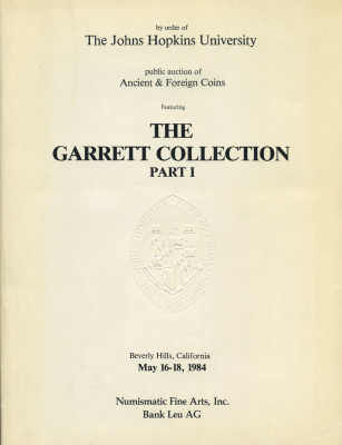 BANK LEU, NUMISMATIC FINE ARTS АУКЦИОННЫЙ КАТАЛОГ. 16-18 МАЯ 1984, КОЛЛЕКЦИЯ ГАРРЕТТА. ЧАСТЬ 1 1984 BANK LEU, NUMISMZTIC FINE ARTS, THE GARRETT COLLECTION PART 1, 402 СТРАНИЦЫ + ИЛЛЮСТРАЦИИ 00-01-07-10