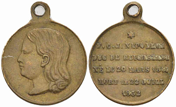ФРАНЦИЯ МЕДАЛЬ ND НАПОЛЕОН II (1811-1832) ГЕРЦОГ РЕЙХШТАДТСКИЙ, ЕДИНСТВЕННЫЙ ЗАКОННЫЙ СЫН НАПОЛЕОНА I ОТ ЕГО БРАКА С МАРИЕЙ ЛУИЗОЙ АВСТРИЙСКОЙ, ДИАМЕТР 14 ММ., С УШКОМ ДЛЯ НОШЕНИЯ бронза 441-1334