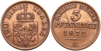 ПРУССИЯ 3 ПФЕННИГА 1872 А, ВИЛЬГЕЛЬМ I (1861-1888), В ЛАКЕ KM 482 медь 117-1133