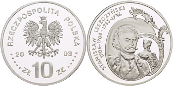 Польша 10 злотых 2003 MW, король польский и великий князь литовский Станислав Лещинский (1704-1709) (1733-1736), бюст KM 474 серебро PROOF 1080-9-61