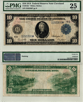 США, Federal Reserve Note 10 долларов 1914 Замещенная серия. Кливленд. В слабе компании PMG. Сохранность - «25» с комментариями. Fr. 919A*  бумага   452-1-196