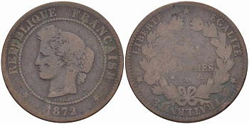 ФРАНЦИЯ 5 САНТИМОВ 1872 А, ТРЕТЬЯ РЕСПУБЛИКА (1871-1940), INCLUS KM 821.1, LE FRANC 118.6 бронза 108-713