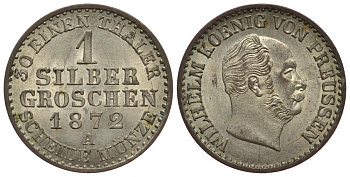 ПРУССИЯ 1 ГРОШ 1872 A KM 485 серебро 1522-915