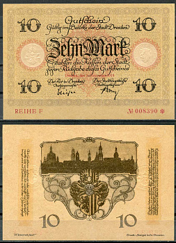 Германия, Дрезден 10 марок 1918 нотгельд, 1.11.1918, reihe F Geiger 108.04  бумага  UNC (пресс) 000-00-00